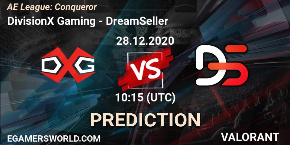 Prognoza DivisionX Gaming - DreamSeller. 28.12.2020 at 10:15, VALORANT, AE League: Conqueror
