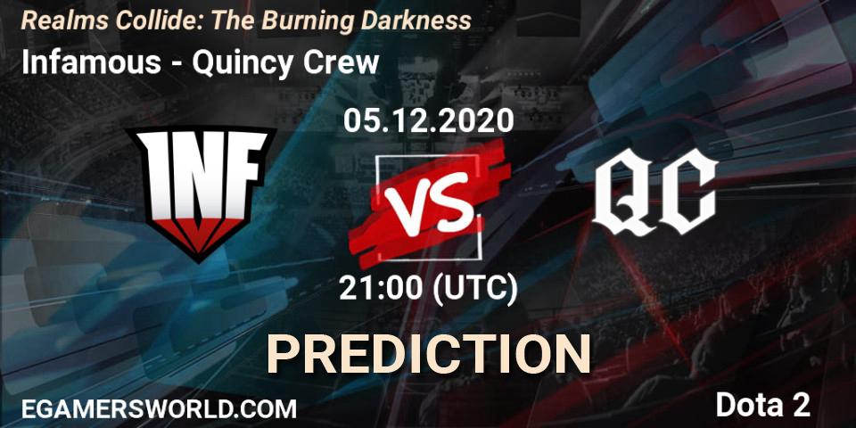 Prognoza Infamous - Quincy Crew. 06.12.2020 at 00:10, Dota 2, Realms Collide: The Burning Darkness