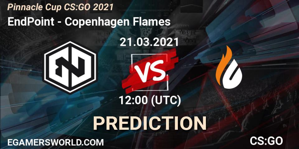 Prognoza EndPoint - Copenhagen Flames. 21.03.2021 at 12:00, Counter-Strike (CS2), Pinnacle Cup #1