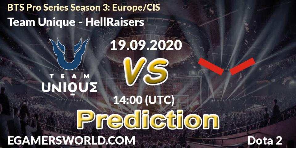 Prognoza Team Unique - HellRaisers. 19.09.2020 at 12:00, Dota 2, BTS Pro Series Season 3: Europe/CIS