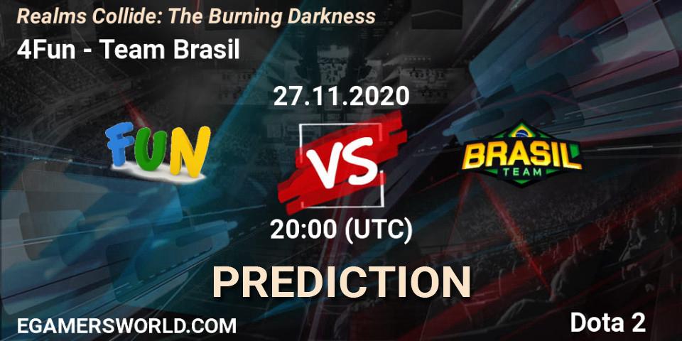 Prognoza 4Fun - Team Brasil. 27.11.2020 at 22:02, Dota 2, Realms Collide: The Burning Darkness