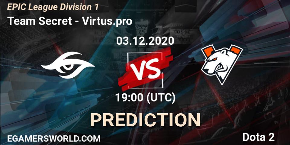 Prognoza Team Secret - Virtus.pro. 03.12.20, Dota 2, EPIC League Division 1
