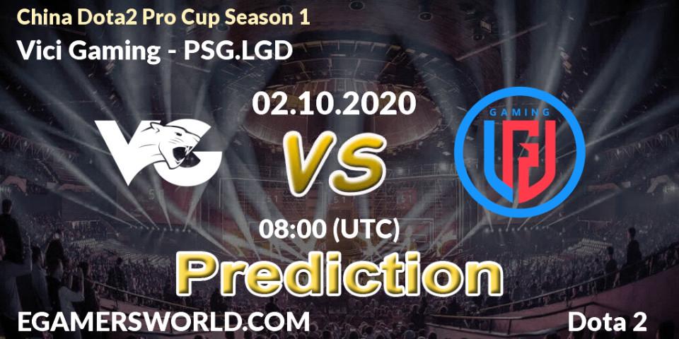 Prognoza Vici Gaming - PSG.LGD. 02.10.2020 at 09:35, Dota 2, China Dota2 Pro Cup Season 1