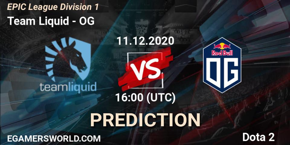 Prognoza Team Liquid - OG. 11.12.2020 at 16:00, Dota 2, EPIC League Division 1