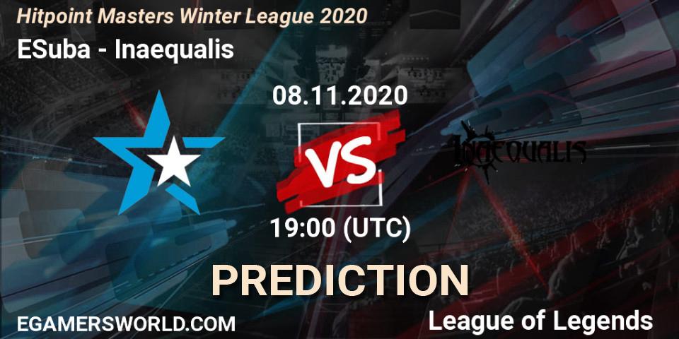 Prognoza ESuba - Inaequalis. 08.11.2020 at 19:15, LoL, Hitpoint Masters Winter League 2020
