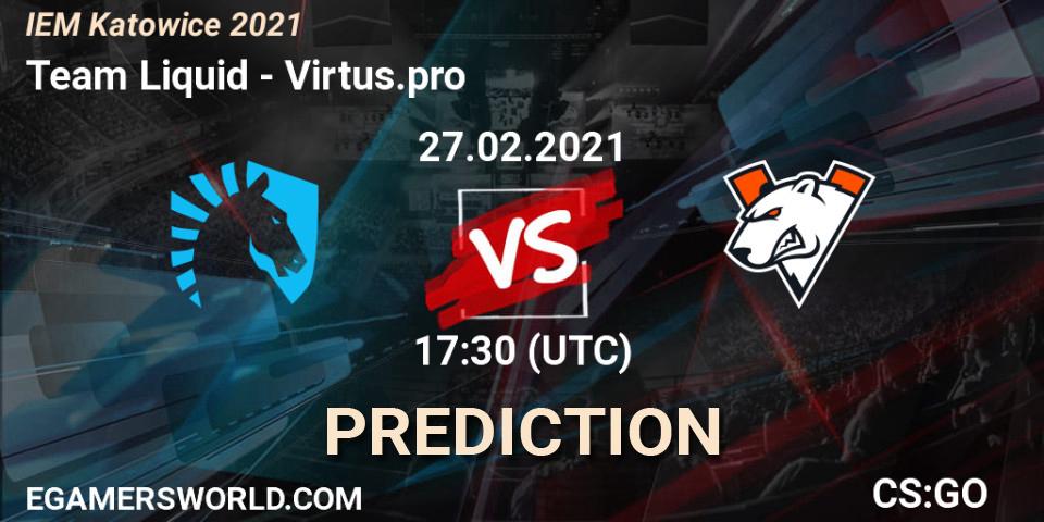 Prognoza Team Liquid - Virtus.pro. 27.02.21, CS2 (CS:GO), IEM Katowice 2021