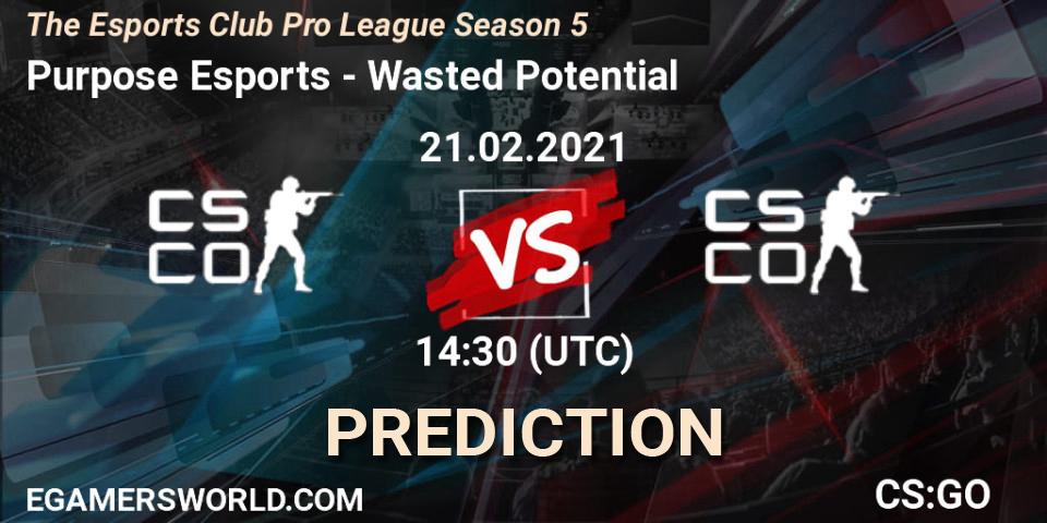 Prognoza Purpose Esports - Wasted Potential. 21.02.2021 at 12:30, Counter-Strike (CS2), The Esports Club Pro League Season 5