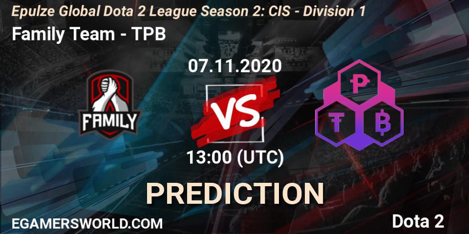 Prognoza Family Team - TPB. 07.11.20, Dota 2, Epulze Global Dota 2 League Season 2: CIS - Division 1