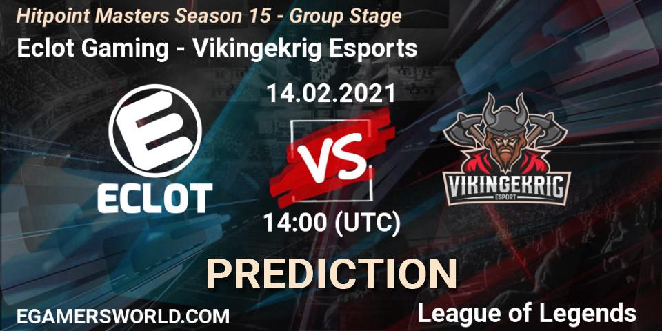 Prognoza Eclot Gaming - Vikingekrig Esports. 14.02.2021 at 14:00, LoL, Hitpoint Masters Season 15 - Group Stage