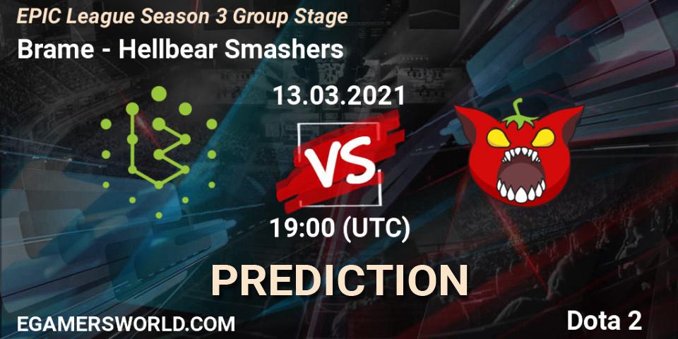 Prognoza Brame - Hellbear Smashers. 13.03.2021 at 19:36, Dota 2, EPIC League Season 3 Group Stage