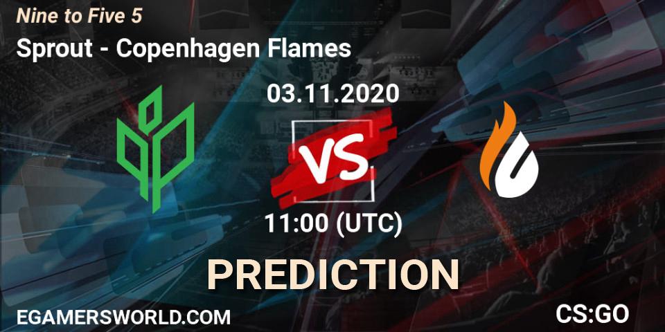 Prognoza Sprout - Copenhagen Flames. 03.11.2020 at 11:40, Counter-Strike (CS2), Nine to Five 5