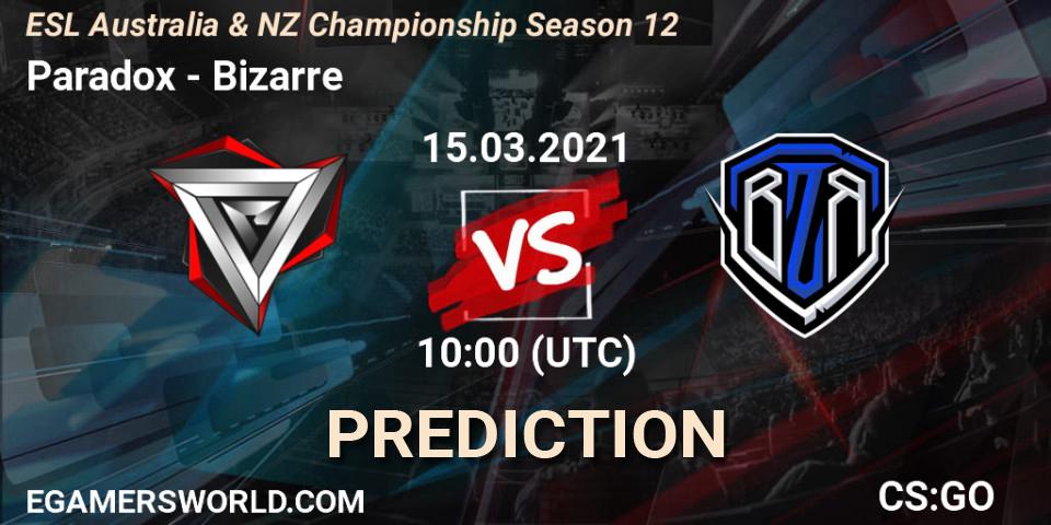 Prognoza Paradox - Bizarre. 15.03.2021 at 10:30, Counter-Strike (CS2), ESL Australia & NZ Championship Season 12