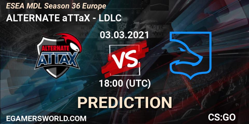Prognoza ALTERNATE aTTaX - LDLC. 03.03.2021 at 18:00, Counter-Strike (CS2), MDL ESEA Season 36: Europe - Premier division