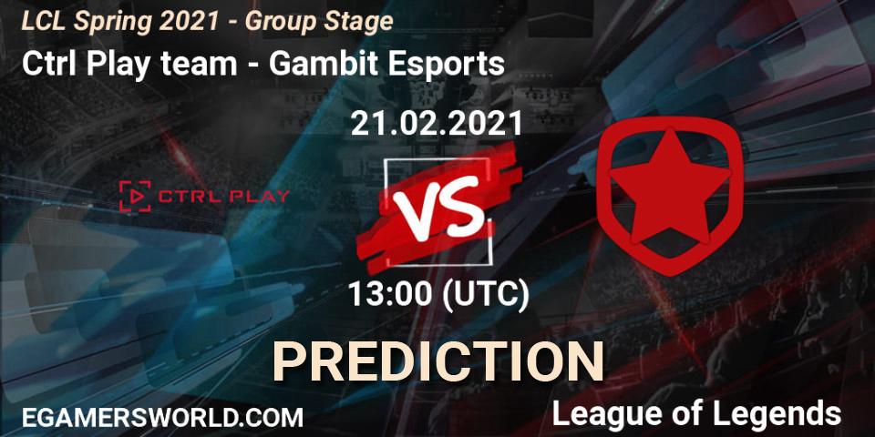 Prognoza Ctrl Play team - Gambit Esports. 21.02.2021 at 13:00, LoL, LCL Spring 2021 - Group Stage