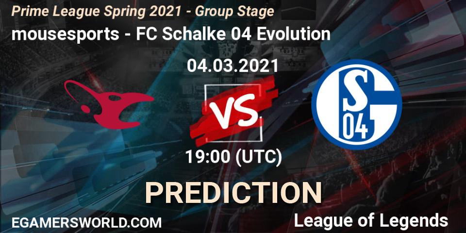 Prognoza mousesports - FC Schalke 04 Evolution. 04.03.2021 at 18:45, LoL, Prime League Spring 2021 - Group Stage