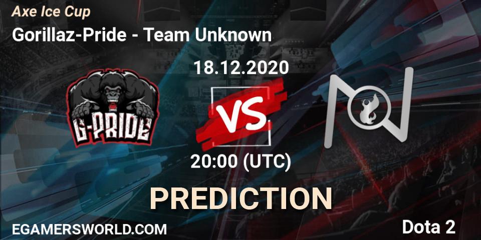 Prognoza Gorillaz-Pride - Team Unknown. 18.12.2020 at 20:45, Dota 2, Axe Ice Cup