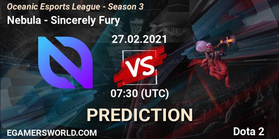 Prognoza Nebula - Sincerely Fury. 27.02.2021 at 07:53, Dota 2, Oceanic Esports League - Season 3