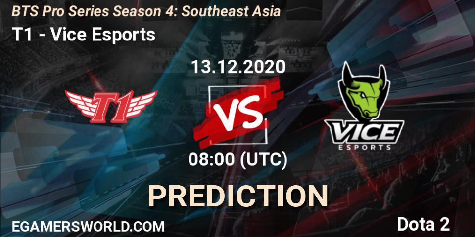 Prognoza T1 - Vice Esports. 13.12.2020 at 06:01, Dota 2, BTS Pro Series Season 4: Southeast Asia