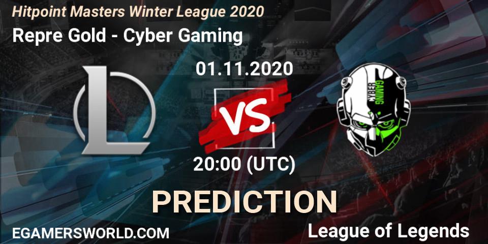 Prognoza Repre Gold - Cyber Gaming. 01.11.2020 at 20:00, LoL, Hitpoint Masters Winter League 2020