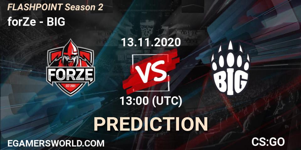 Prognoza forZe - BIG. 13.11.2020 at 13:00, Counter-Strike (CS2), Flashpoint Season 2