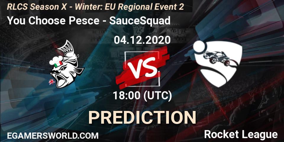 Prognoza You Choose Pesce - SauceSquad. 04.12.2020 at 18:00, Rocket League, RLCS Season X - Winter: EU Regional Event 2