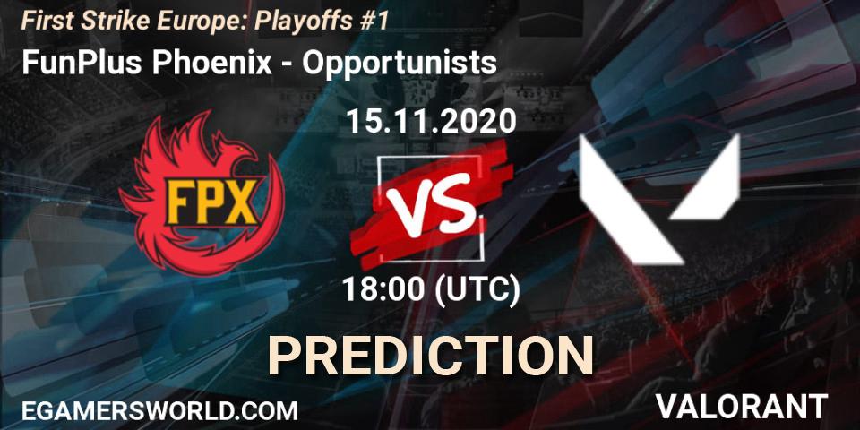 Prognoza FunPlus Phoenix - Opportunists. 15.11.20, VALORANT, First Strike Europe: Playoffs #1
