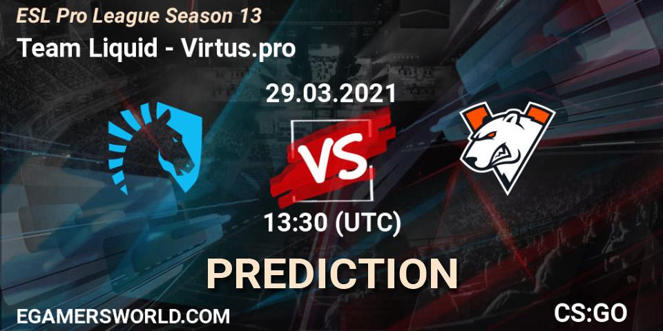 Prognoza Team Liquid - Virtus.pro. 29.03.2021 at 17:00, Counter-Strike (CS2), ESL Pro League Season 13