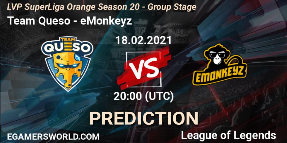 Prognoza Team Queso - eMonkeyz. 18.02.21, LoL, LVP SuperLiga Orange Season 20 - Group Stage