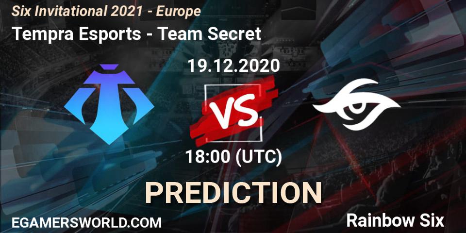 Prognoza Tempra Esports - Team Secret. 19.12.2020 at 18:00, Rainbow Six, Six Invitational 2021 - Europe