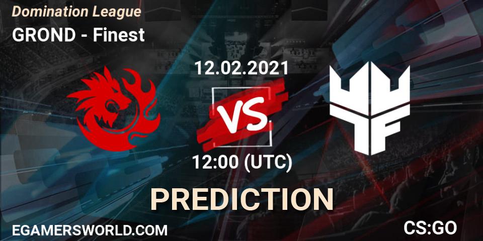 Prognoza GROND - Finest. 12.02.2021 at 12:00, Counter-Strike (CS2), Domination League