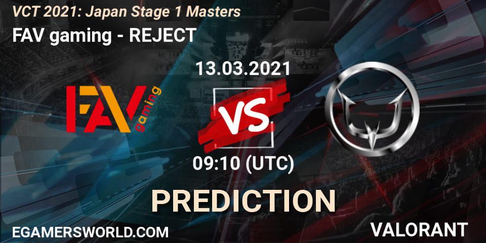 Prognoza FAV gaming - REJECT. 13.03.2021 at 09:10, VALORANT, VCT 2021: Japan Stage 1 Masters