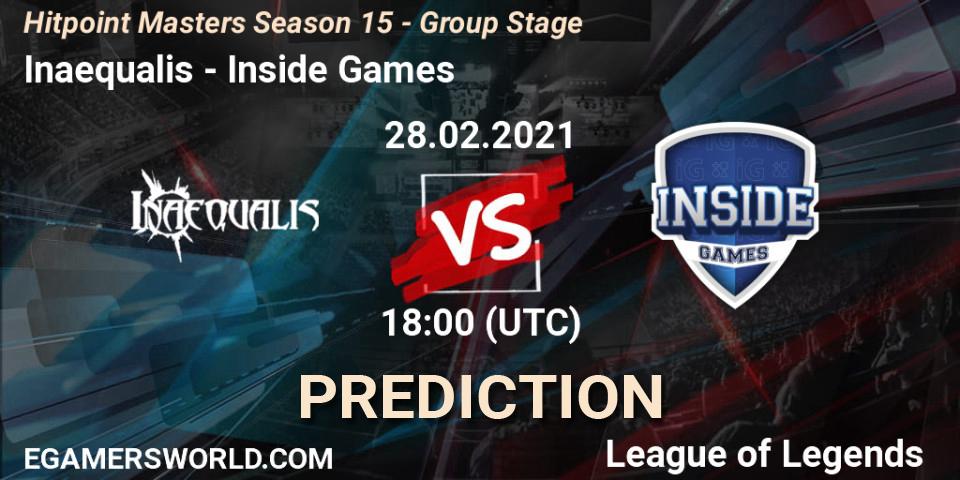 Prognoza Inaequalis - Inside Games. 28.02.2021 at 19:00, LoL, Hitpoint Masters Season 15 - Group Stage
