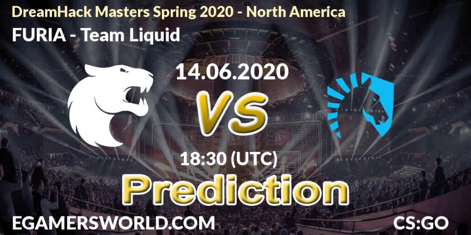 Prognoza FURIA - Team Liquid. 14.06.2020 at 18:30, Counter-Strike (CS2), DreamHack Masters Spring 2020 - North America