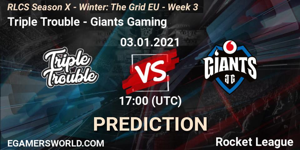 Prognoza Triple Trouble - Giants Gaming. 03.01.2021 at 17:00, Rocket League, RLCS Season X - Winter: The Grid EU - Week 3