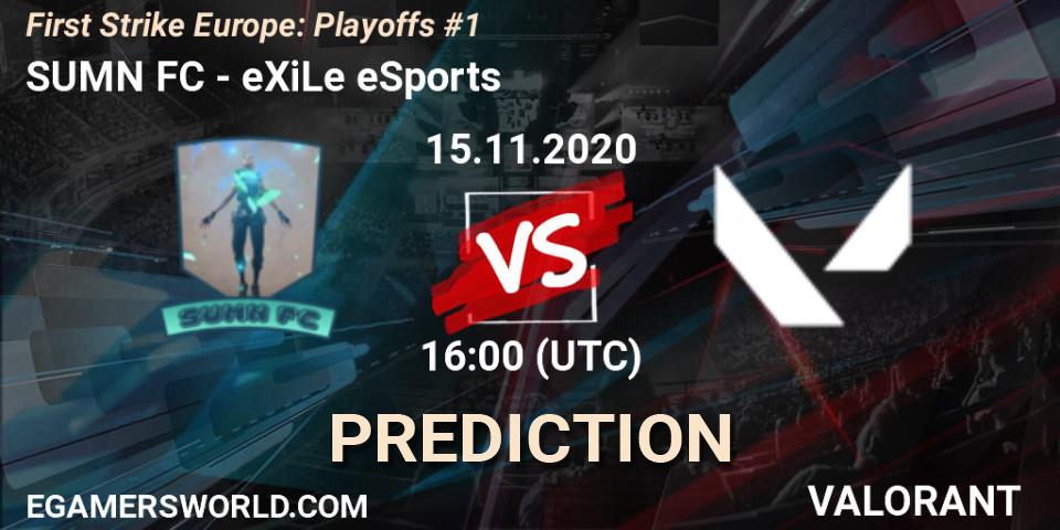Prognoza SUMN FC - eXiLe eSports. 15.11.2020 at 19:00, VALORANT, First Strike Europe: Playoffs #1