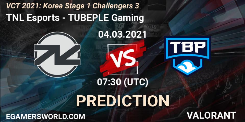 Prognoza TNL Esports - TUBEPLE Gaming. 04.03.2021 at 07:30, VALORANT, VCT 2021: Korea Stage 1 Challengers 3