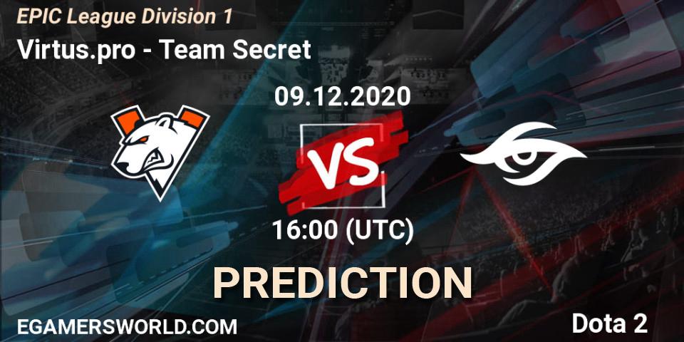 Prognoza Virtus.pro - Team Secret. 09.12.20, Dota 2, EPIC League Division 1