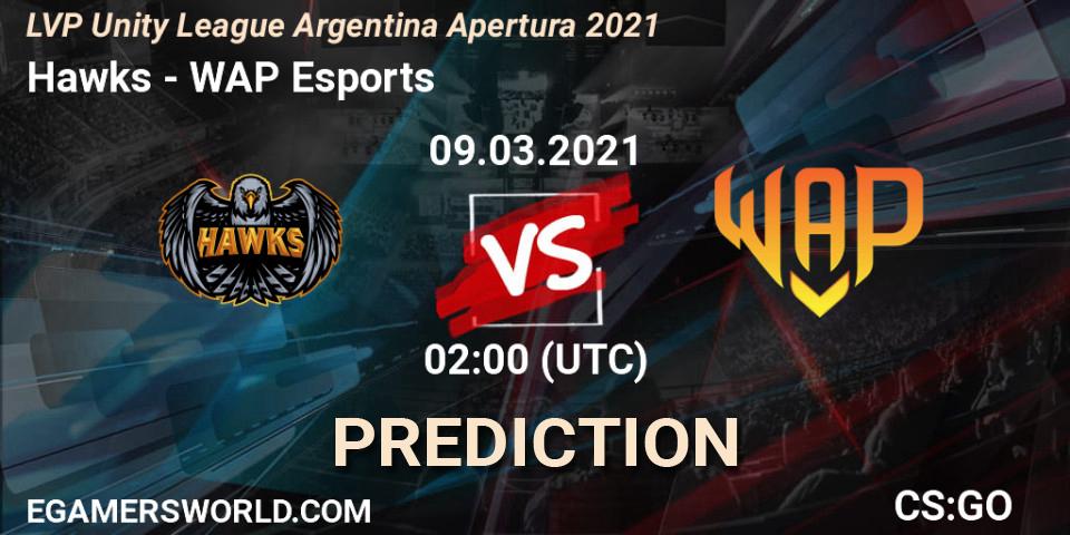 Prognoza Hawks - WAP Esports. 09.03.2021 at 02:00, Counter-Strike (CS2), LVP Unity League Argentina Apertura 2021