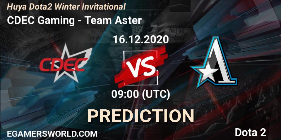 Prognoza CDEC Gaming - Team Aster. 20.12.20, Dota 2, Huya Dota2 Winter Invitational