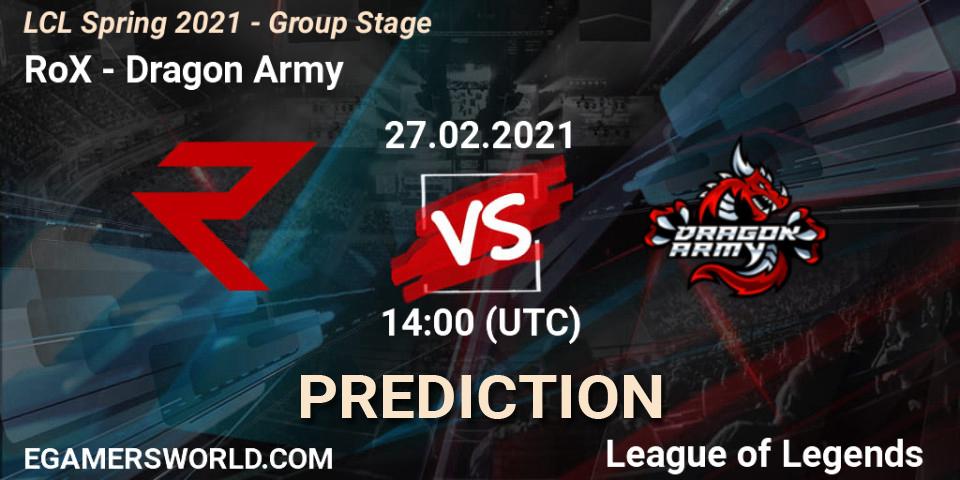 Prognoza RoX - Dragon Army. 27.02.2021 at 14:10, LoL, LCL Spring 2021 - Group Stage