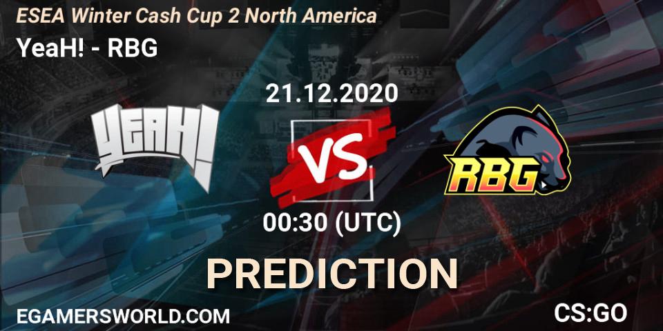 Prognoza YeaH! - RBG. 21.12.20, CS2 (CS:GO), ESEA Winter Cash Cup 2 North America