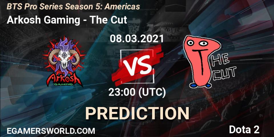 Prognoza Arkosh Gaming - The Cut. 08.03.2021 at 22:57, Dota 2, BTS Pro Series Season 5: Americas