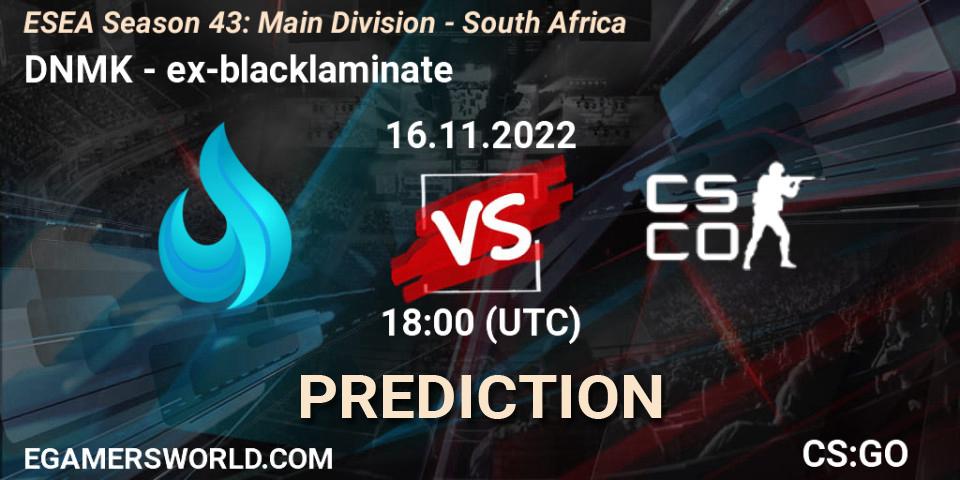 Prognoza DNMK - ex-blacklaminate. 29.11.22, CS2 (CS:GO), ESEA Season 43: Main Division - South Africa