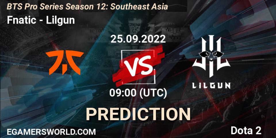 Prognoza Fnatic - Lilgun. 25.09.22, Dota 2, BTS Pro Series Season 12: Southeast Asia