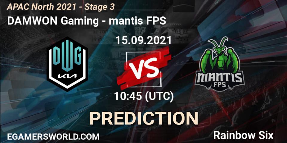 Prognoza DAMWON Gaming - mantis FPS. 15.09.2021 at 10:35, Rainbow Six, APAC North 2021 - Stage 3
