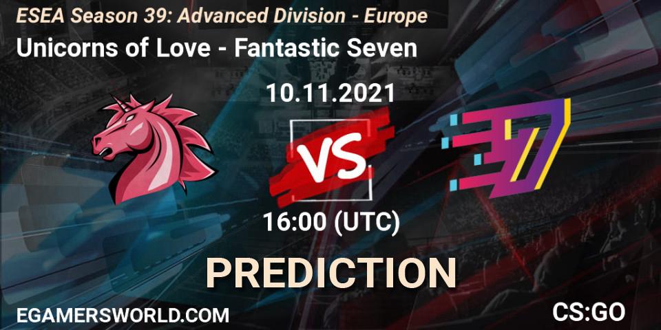 Prognoza Unicorns of Love - Fantastic Seven. 10.11.21, CS2 (CS:GO), ESEA Season 39: Advanced Division - Europe