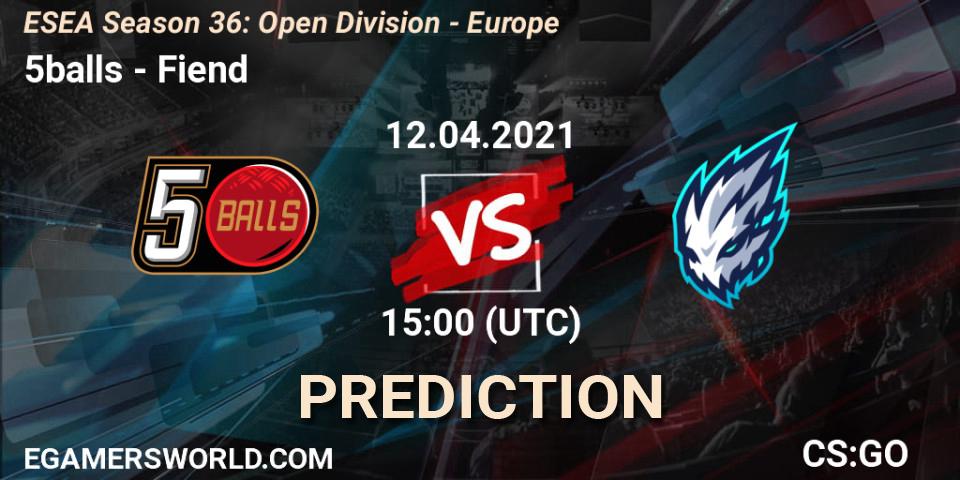 Prognoza 5balls - Fiend. 12.04.21, CS2 (CS:GO), ESEA Season 36: Open Division - Europe
