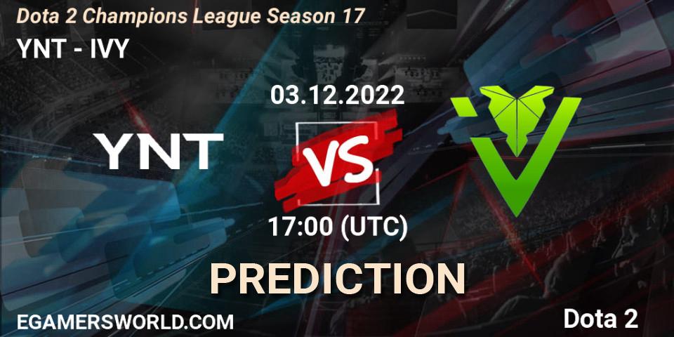 Prognoza YNT - IVY. 03.12.22, Dota 2, Dota 2 Champions League Season 17