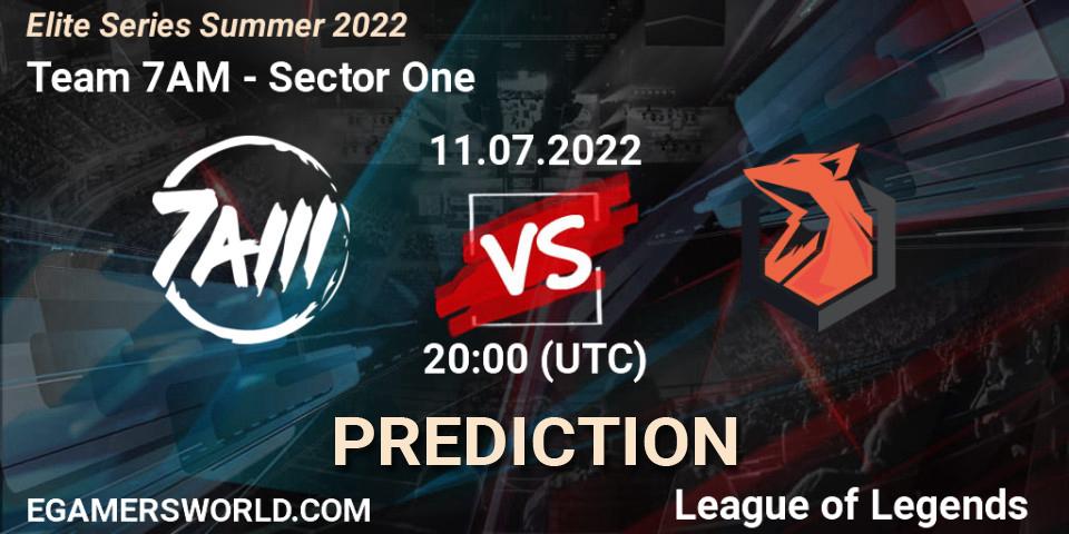 Prognoza Team 7AM - Sector One. 11.07.2022 at 20:00, LoL, Elite Series Summer 2022
