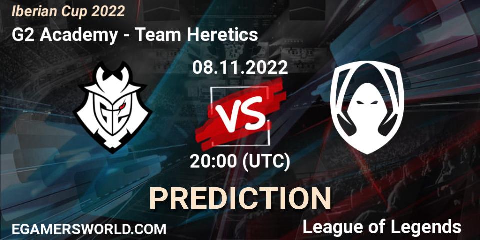 Prognoza G2 Academy - Team Heretics. 08.11.2022 at 20:00, LoL, Iberian Cup 2022